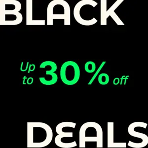 Black Deals BLACK DEALS Up to 30% off